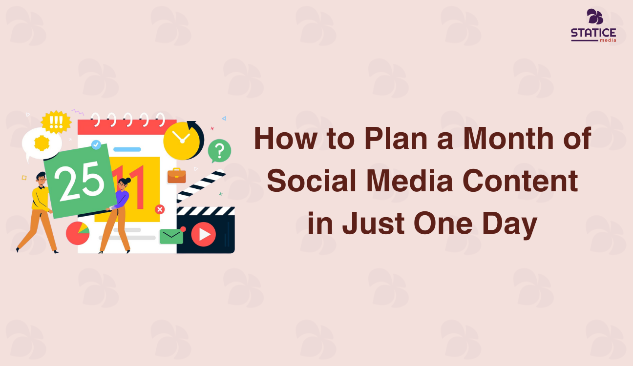 How to Plan a Month of Social Media Content in Just One Day